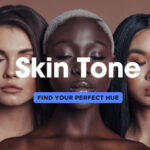 Color Me Confident: Finding Your Perfect Hue Based on Skin Tone